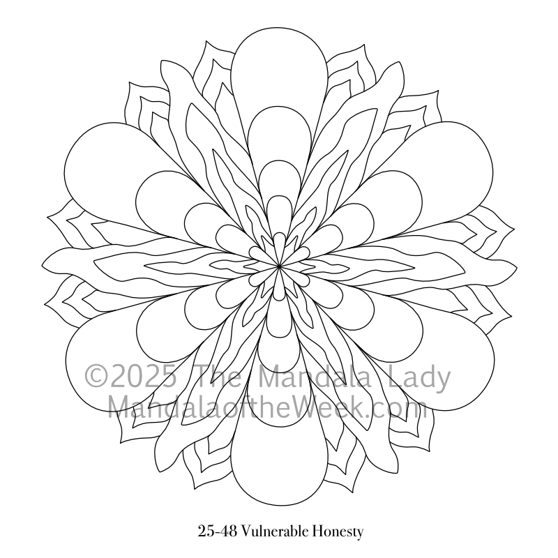 Mandala of the Week 25-48 Vulnerable Honesty — outline for coloring