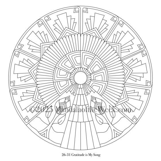 Mandala of the Week 26-31 Gratitude is My Song — Outline for Coloring