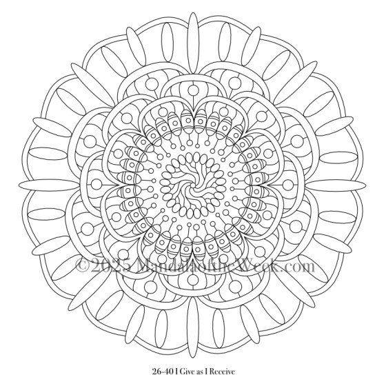 Mandala of the Week 26-40 I Give as I Receive — Outline for Coloring
