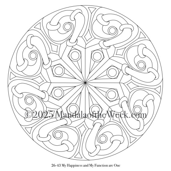 Mandala of the Week 26-43 My Happiness and my Function are One — Outline for Coloring