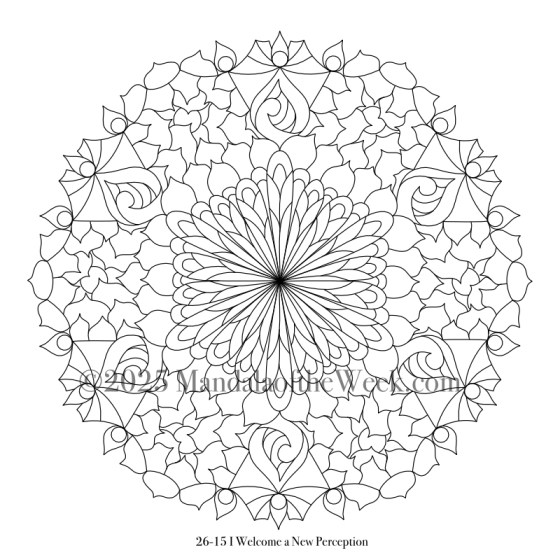 Mandala of the Week 26-15 I Welcome New Perception — Outline for Coloring